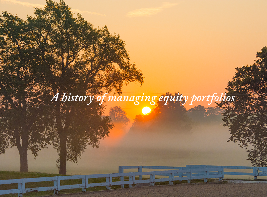 A long history of managing equity portfolios